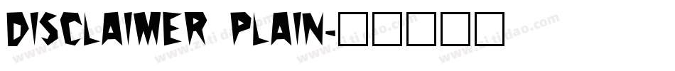 Disclaimer Plain字体转换